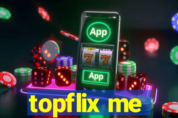 topflix me